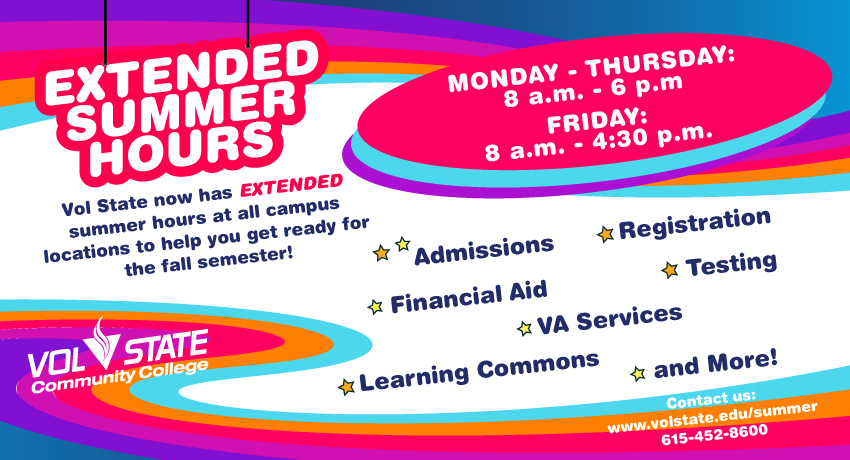 Extended Summer Hours | Vol State